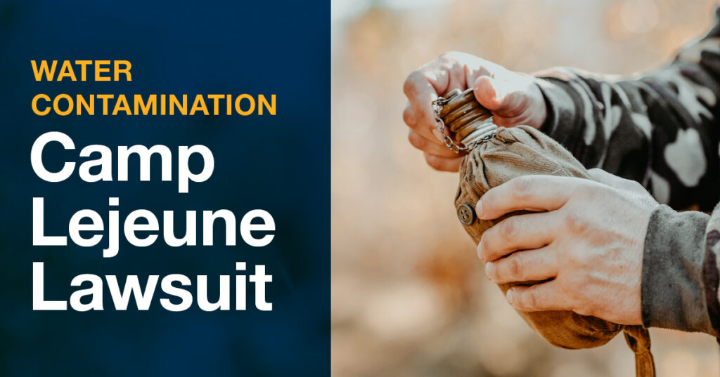 camp lejeune water toxic lawsuit attorney